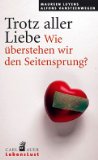 Maureen Luyens - Trotz aller Liebe: Wie überstehen wir den Seitensprung?