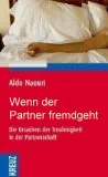 Aldo Naouri - Wenn der Partner fremd geht